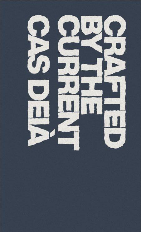 Crafted by the current